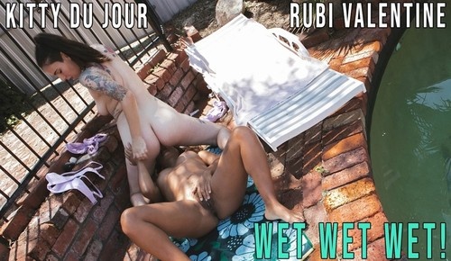 Kitty Du Jour & Rubi Valentine - Wet Wet Wet [2021 | 1024x576]
