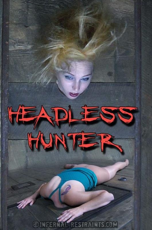Headless Hunter Part 1 [2022 | HD] - InfernalRestraints