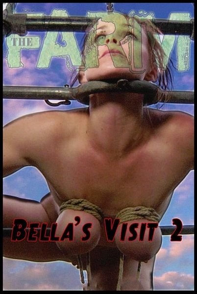 IR - The Farm: Bella's Visit Part 2 [2022 | HD]