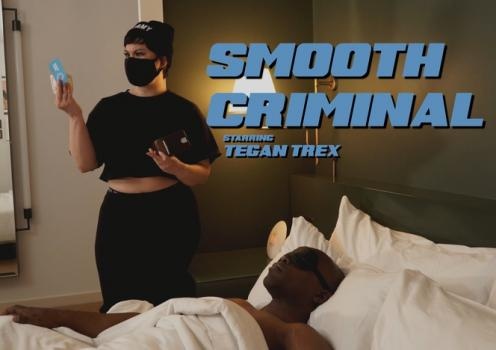 Tegan Trex - Smooth Criminal [2022 | HD]