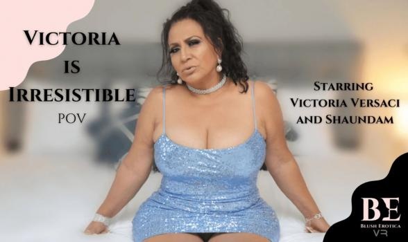 Victoria Versaci - Victoria Is Irresistible - VR [2022 | UltraHD/4K]