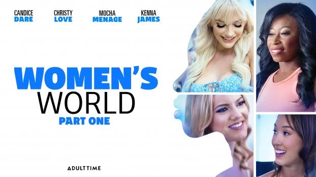 Christy Love, Candice Dare, Kenna James, Mocha Menage - Women's World Part 1 [2022 | FullHD]