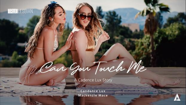 Cadence Lux, Mackenzie Mace - Can You Touch Me: A Cadence Lux Story [2022 | FullHD]