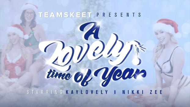 Kay Lovely, Nikki Zee - A Lovely Time of Year [2022 | FullHD]