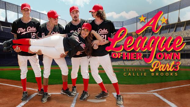Callie Brooks - A League of Her Own: Part 3 - Bring It Home [2023 | FullHD]
