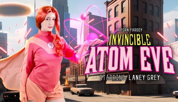 Laney Grey - Invincible: Atom Eve (A Porn Parody) [2024 | UltraHD/2K]